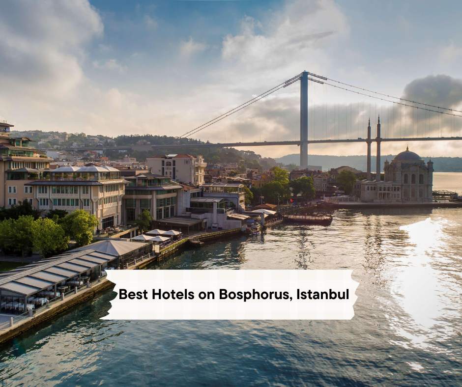 أفضل الفنادق في اسطنبول على مضيق البوسفور